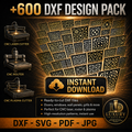 14 MEGA PACK +600 DXF SVG Laser Cut Designs Screen Panels